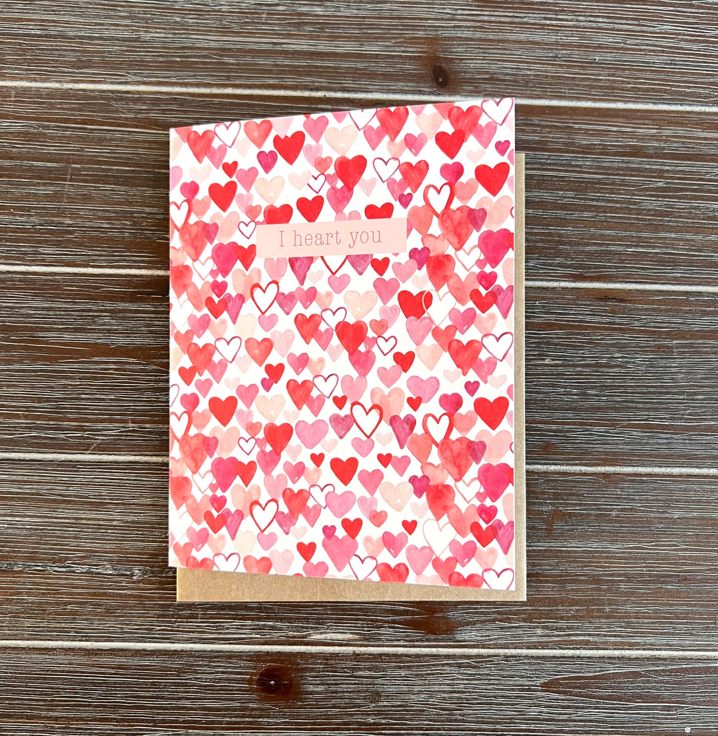 I Heart You Card, Valentine's Day, Watercolor Hearts